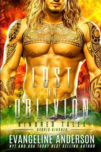 Lost on Oblivion (The Hybrid Kindred Chronicles, Band 7)