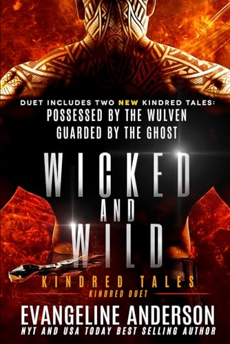 Wicked and Wild: Kindred Tales 51 (Kindred Duets, Band 2) von Independently published