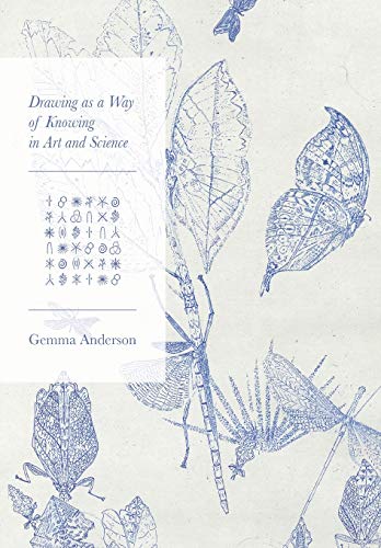 Drawing As a Way of Knowing in Art and Science