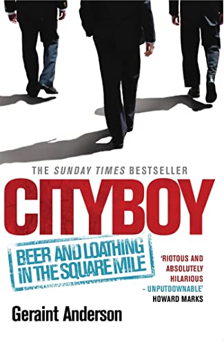 Cityboy: Beer and Loathing in the Square Mile von John Murray Press