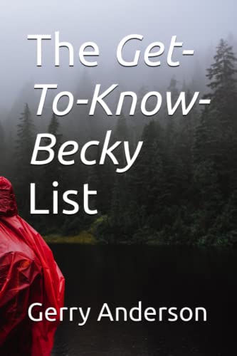 The Get-To-Know-Becky List von Independently published