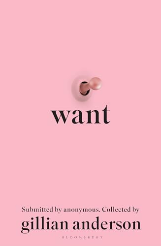 Want: Sexual Fantasies by Anonymous von Bloomsbury
