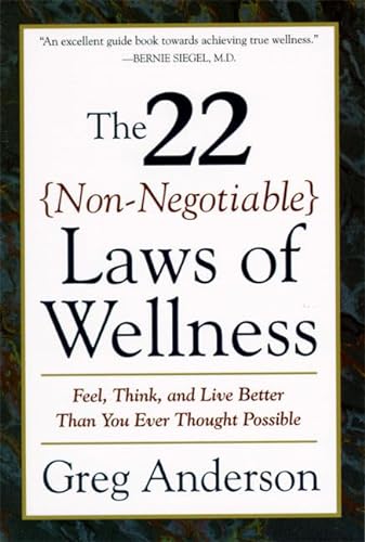 The 22 Non-Negotiable Laws of Wellness: Take Your Health into Your Own Hands to Feel, Think, and Live Better Than You Ev von HarperOne