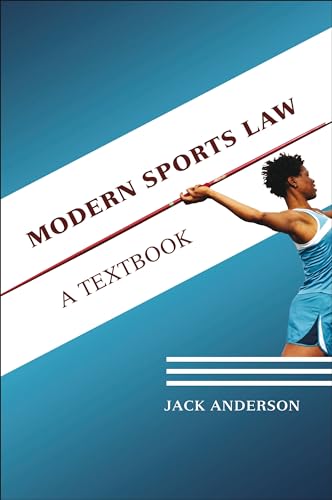 Modern Sports Law: A Textbook von Bloomsbury