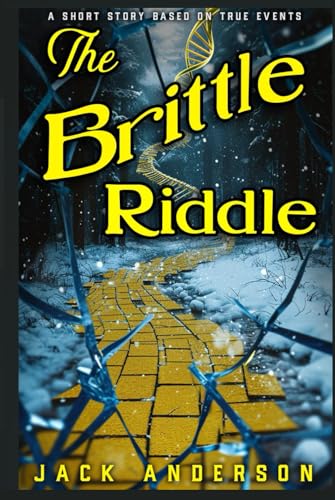 The Brittle Riddle von Independently published