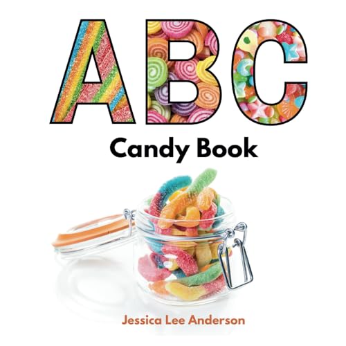 ABC Candy Book (ABCs for You and Me) von AO Press