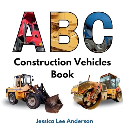 ABC Construction Vehicles Book von Ao Press