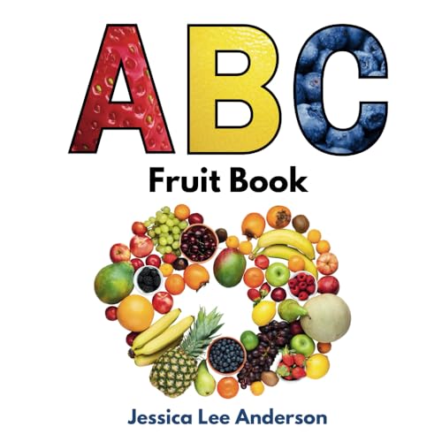 ABC Fruit Book (ABCs for You and Me) von AO Press