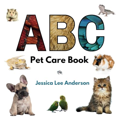 ABC Pet Care Book (ABCs for You and Me) von AO Press