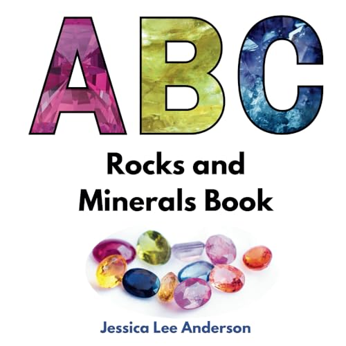 ABC Rocks and Minerals Book (ABCs for You and Me) von AO Press