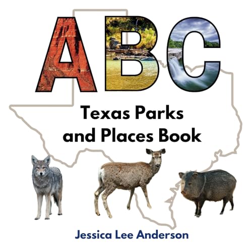 ABC Texas Parks and Places Book (ABCs for You and Me) von AO Press