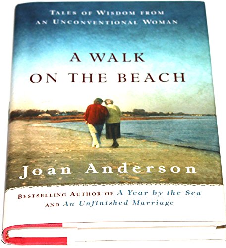 A WALK ON THE BEACH: TALES OF WISDOM FROM AN UNCONVENTIONAL WOMAN