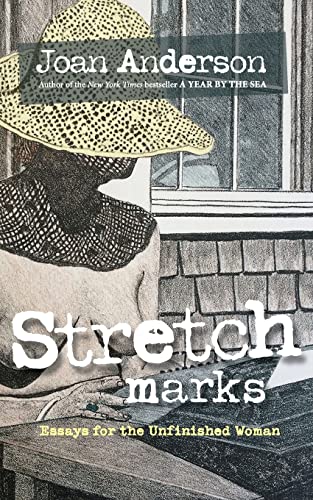 Stretch Marks: Essays for the Unfinished Woman von Pearl Editions, LLC