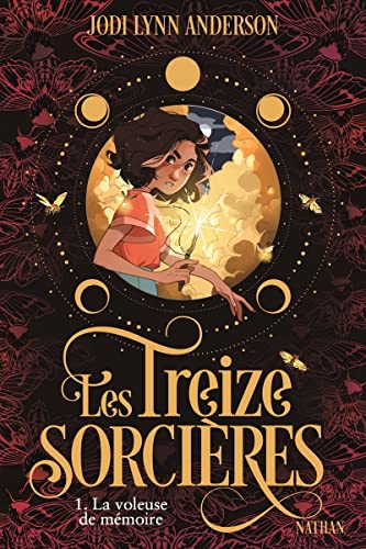 Les treize sorcières, T1 : La Voleuse de Mémoire