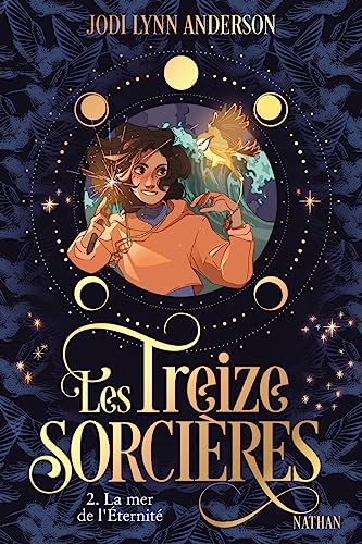 Les treize sorcières, T2 : La mer de l'Eternité von NATHAN
