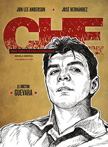 Che, una vida revolucionaria. El doctor Guevara (Che. Una vida revolucionaria (Cofre 3 vol.))