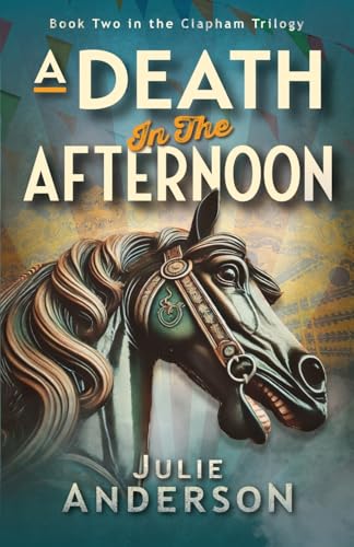 A Death in the Afternoon (The Clapham Trilogy, Band 2) von Hobeck Books Limited