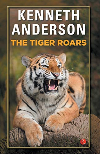 The Tiger Roars von Rupa Publications India