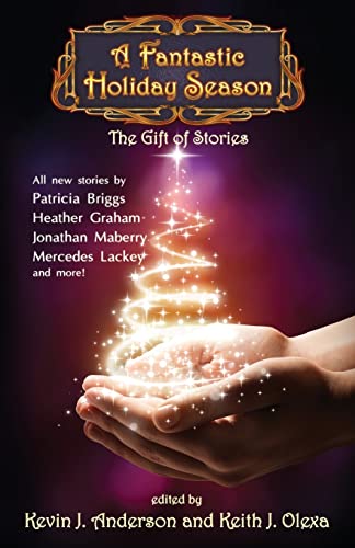 A Fantastic Holiday Season: The Gift of Stories