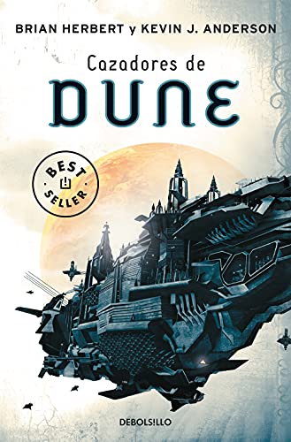 Cazadores de Dune (Best Seller, Band 7)