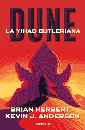 Dune. La yihad Butleriana: La Yihad Butleriana/ the Butlerian Yihad (Best Seller, Band 1)