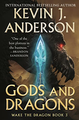 Gods and Dragons: Wake the Dragon Book 3 (Wake the Dragon, 3, Band 3) von Tor Trade
