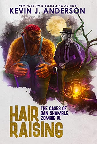 Hair Raising: Dan Shamble, Zombie P.I. von Wordfire Press