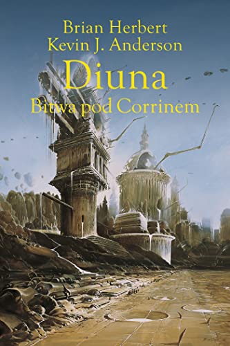 Legendy Diuny (3) (Diuna. Bitwa pod Corrinem, Band 3) von Rebis