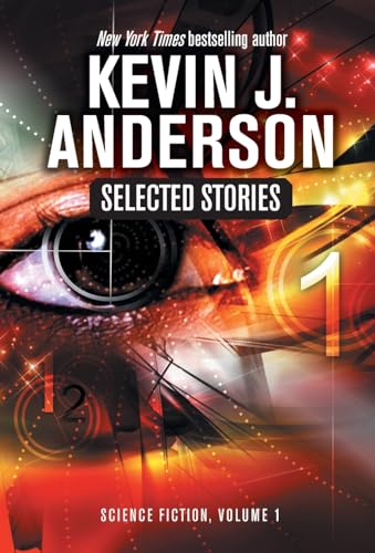 Selected Stories: Science Fiction von Wordfire Press