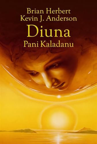 Trylogia Kaladanu (2) (DIUNA, Band 2) von Rebis