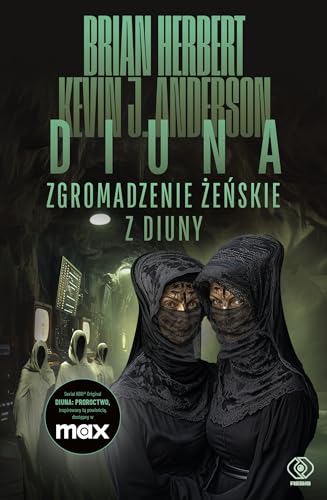 Zgromadzenie żeńskie z Diuny von Rebis