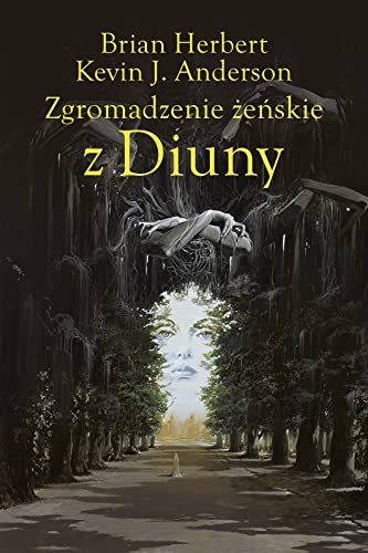 Zgromadzenie żeńskie z Diuny von Rebis