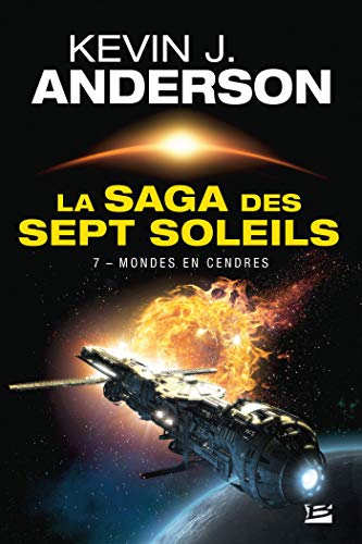 La Saga des Sept Soleils, T7 : Mondes en cendres von BRAGELONNE