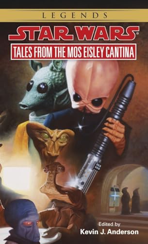 Tales from Mos Eisley Cantina: Star Wars Legends