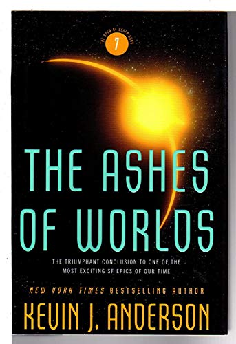 The Ashes of Worlds (Saga of Seven Suns, Band 7)