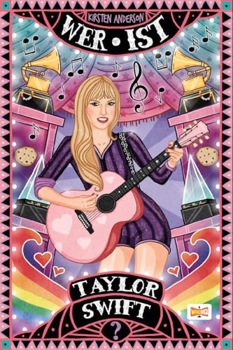 Wer ist Taylor Swift?: Die neue, illustrierte Sachbuch-Reihe über außergewöhnliche Persönlichkeiten für wissensdurstige Kinder ab 8 Jahre Wer ist Taylor Swift?: Die neue, illustrierte Sachbuch-Reihe über außergewöhnliche Persönlichkeiten für wissensdurstige Kinder ab 8 Jahre