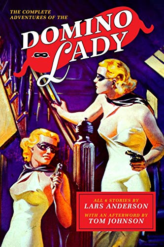 The Complete Adventures of The Domino Lady von Altus Press
