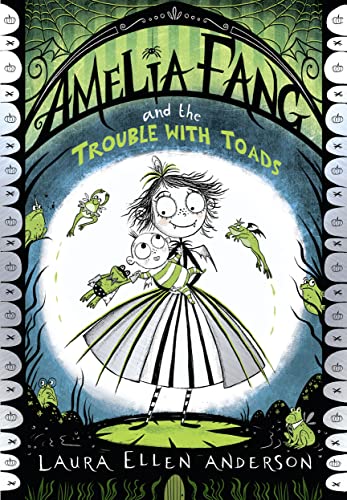 Amelia Fang and the Trouble with Toads von Farshore