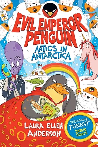 Evil Emperor Penguin: Antics in Antarctica von David ling