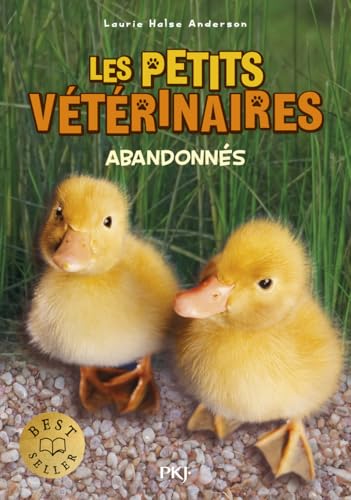 Les petits veterinaires 16/Abandonnes von POCKET JEUNESSE