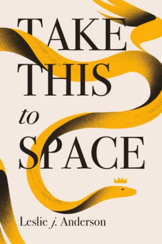 Take This to Space von Independently published