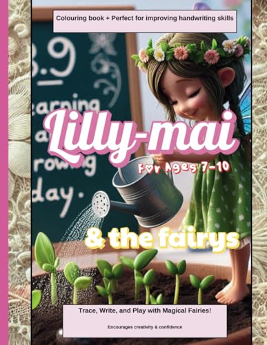 Lilly-mai and the fairy’s