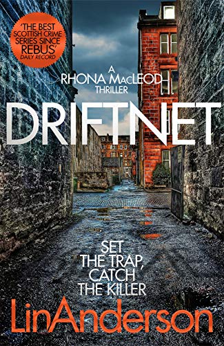 Driftnet: A Darkly Thrilling Glasgow Crime Novel (Rhona MacLeod, 1) von Pan