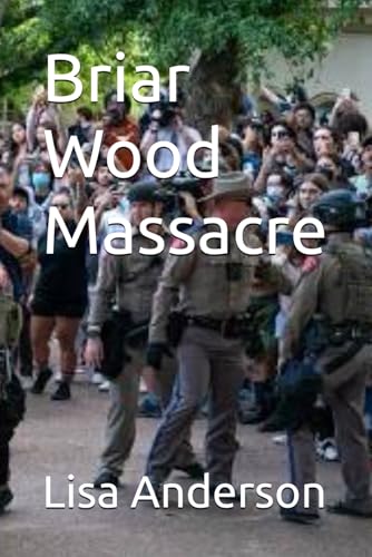 Briar Wood Massacre Briar Wood Massacre von Independently published