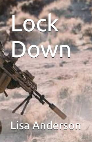 Lock Down Lock Down von Independently published
