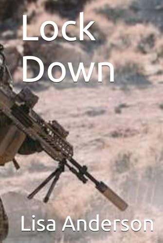 Lock Down Lock Down von Independently published