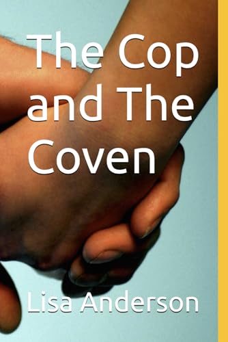 The Officer and The Coven The Officer and The Coven von Independently published