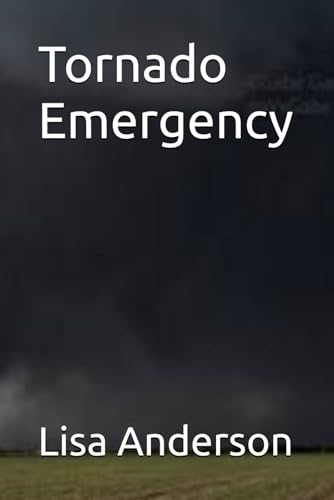 Tornado Emergency Tornado Emergency von Independently published