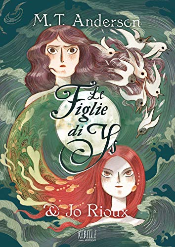 Le figlie di Ys von Rebelle