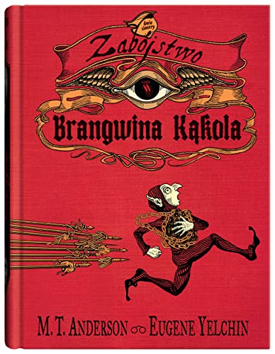 Zabójstwo Brangwina Kąkola Zabójstwo Brangwina Kąkola von Dwie Siostry